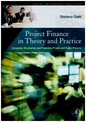 Project Finance Theory & Practice