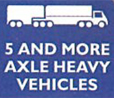 5 and More Heavy Vehicles toll road sign